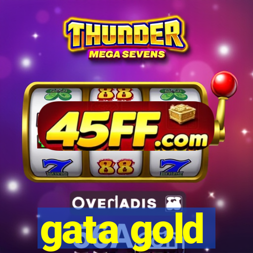 gata gold